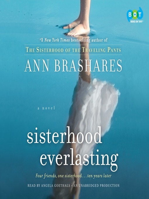 Title details for Sisterhood Everlasting by Ann Brashares - Wait list